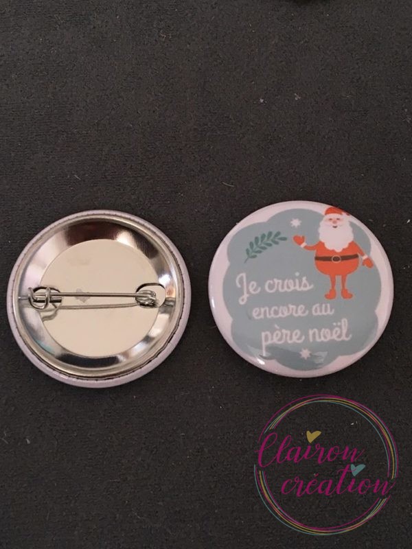 Badge Je crois encore au Père Noël