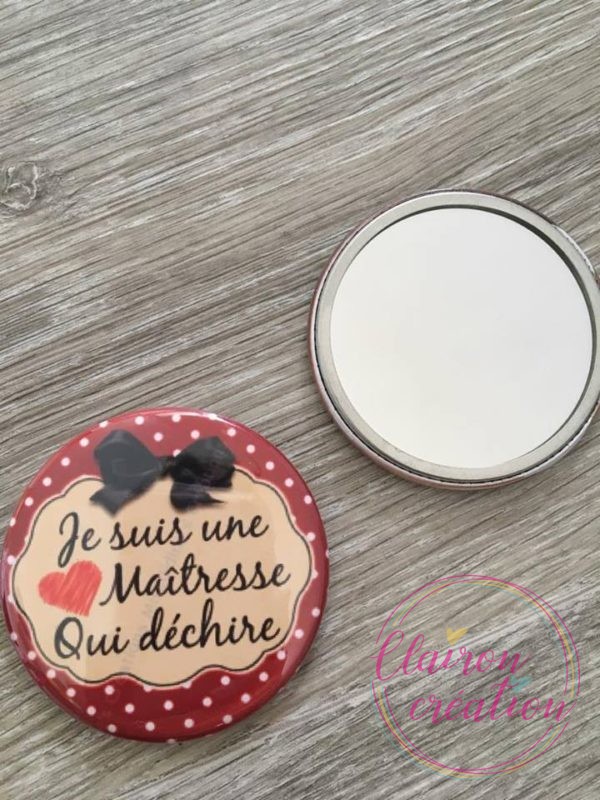 Miroir de poche je suis une Maîtresse qui dechire