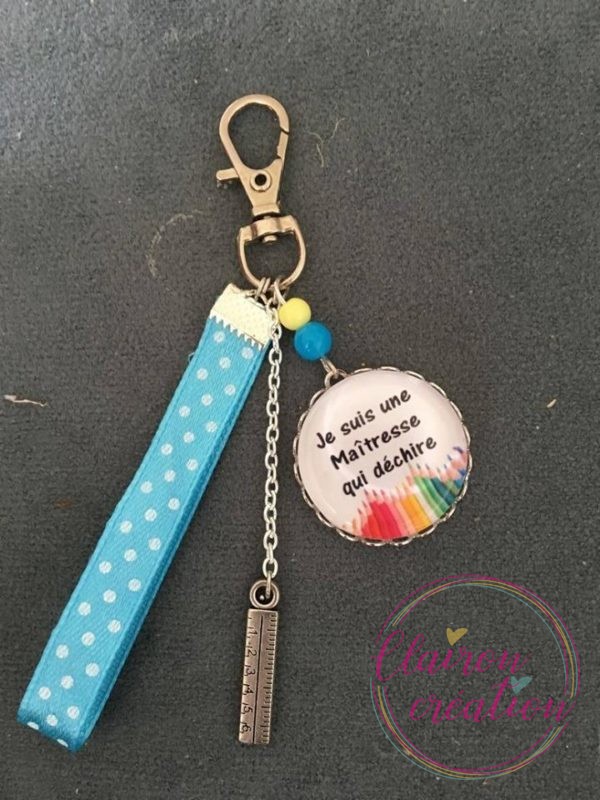 Porte Clé je suis une maitresse qui dechire ton bleu