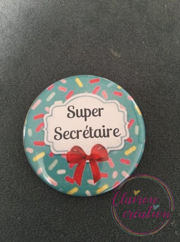 Badge super secrétaire