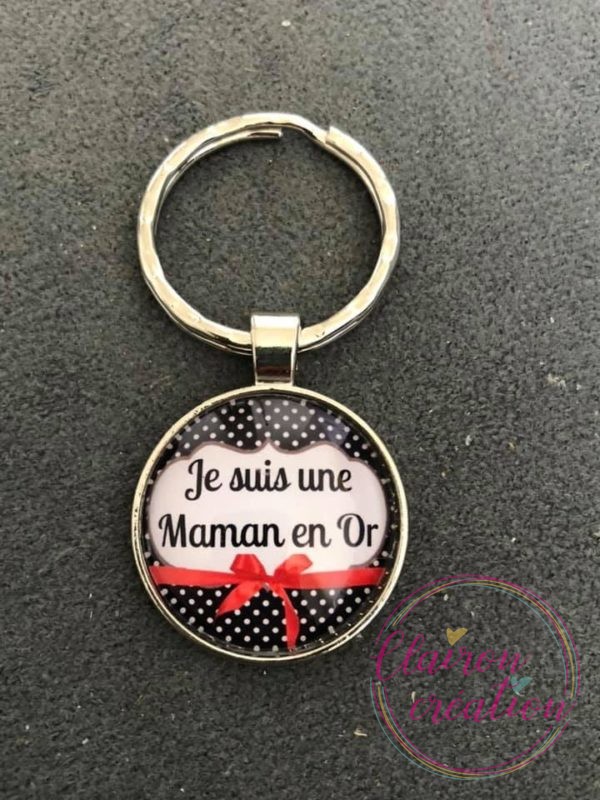 Porte Clé Je suis une Maman en Or