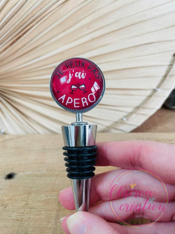 Bouchon Je peux pas, j'ai apéro