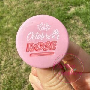 Badge 🎀OCTOBRE ROSE🎀